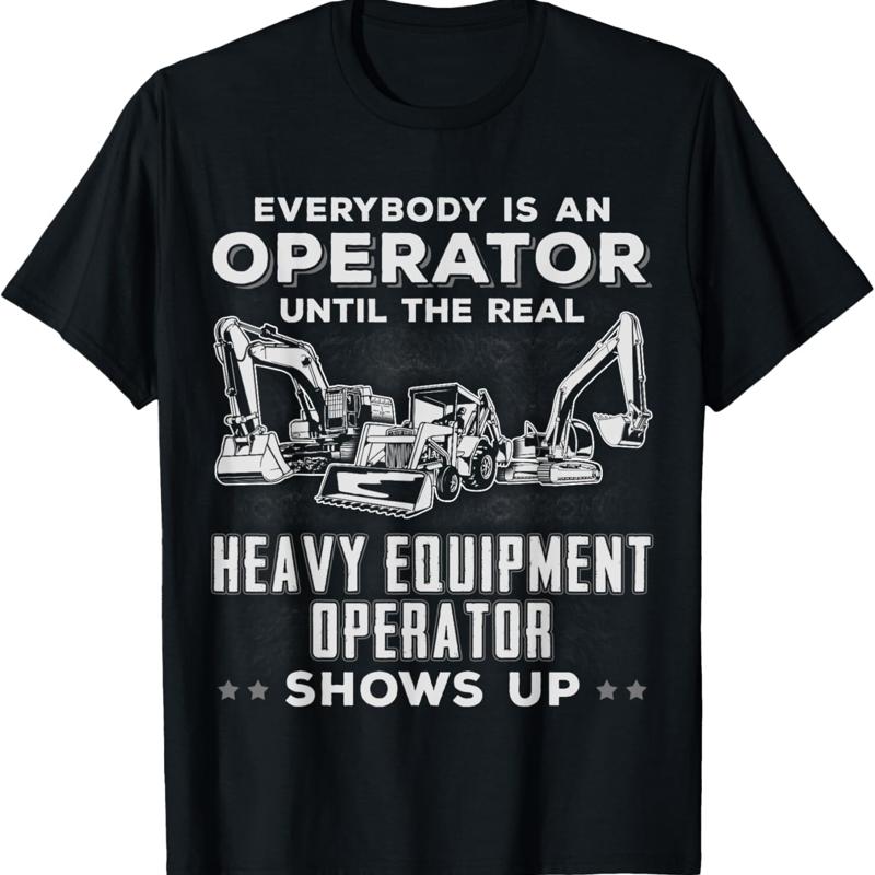 Heavy Equipment Operator Shirts - Divertente T-Shirt per Operatori di Escavatori,